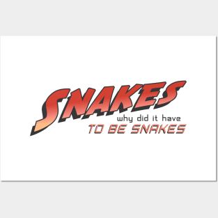 Snakes - Why Did It Have To Be Snakes Posters and Art